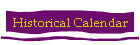 Historical Calendar